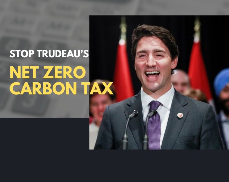 Join the Fight Against Trudeau’s Carbon Tax
